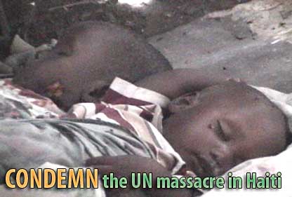 Infants killed by UN troops in Haiti on July 6, 2005 - source www.haitiaction.net