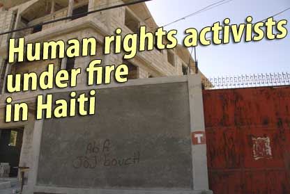 Human rights activists under fire in Haiti - January 13, 2008